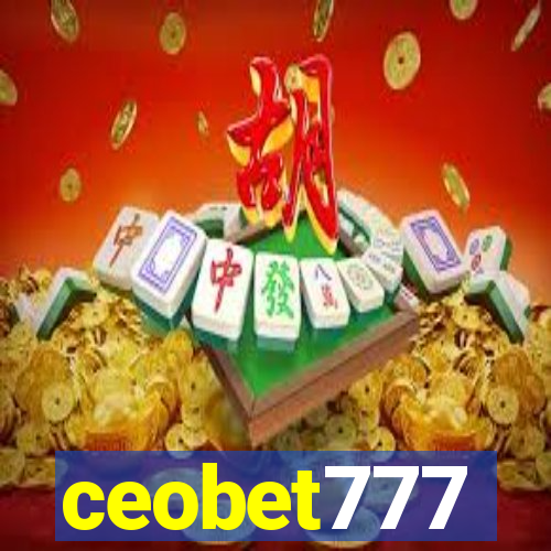 ceobet777