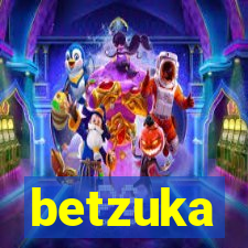 betzuka