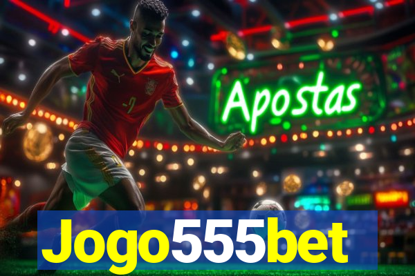 Jogo555bet