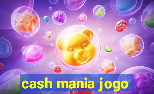 cash mania jogo