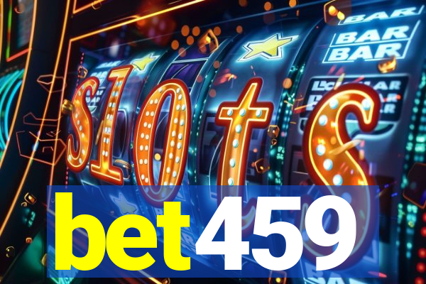 bet459