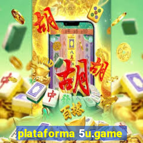 plataforma 5u.game