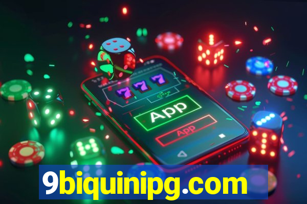 9biquinipg.com