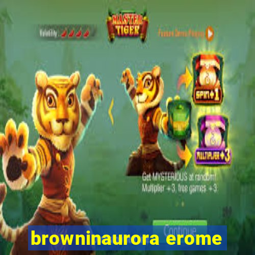 browninaurora erome