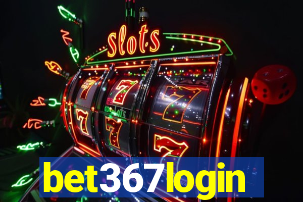 bet367login