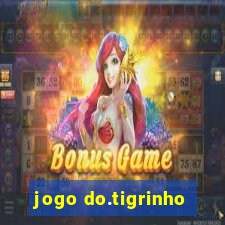 jogo do.tigrinho