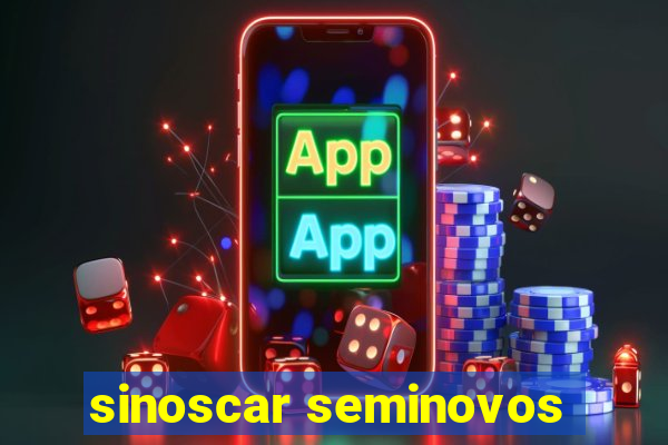 sinoscar seminovos