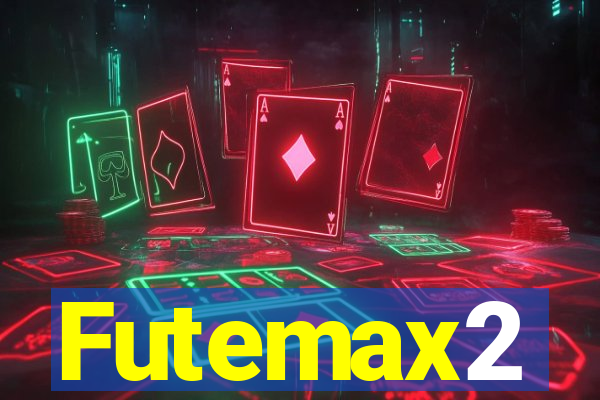 Futemax2