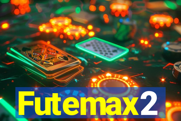 Futemax2