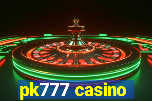 pk777 casino