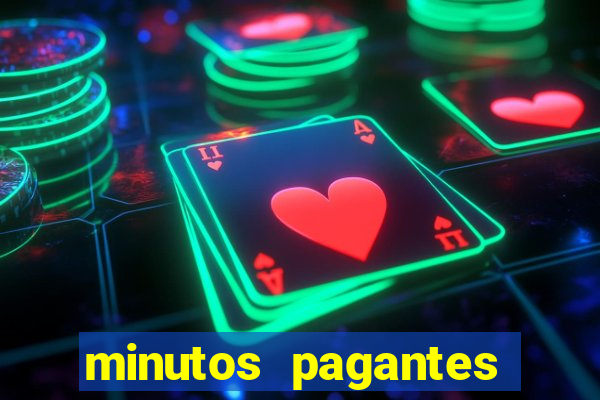 minutos pagantes fortune tiger atualizado