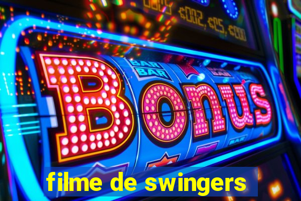 filme de swingers