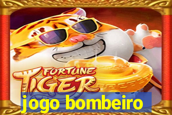 jogo bombeiro