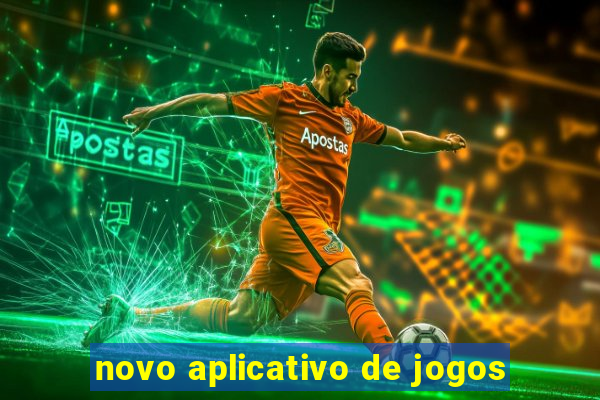 novo aplicativo de jogos