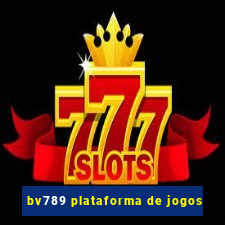 bv789 plataforma de jogos