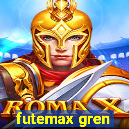 futemax gren