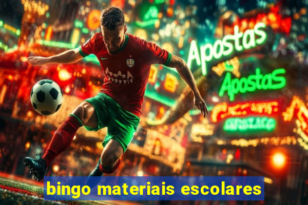 bingo materiais escolares