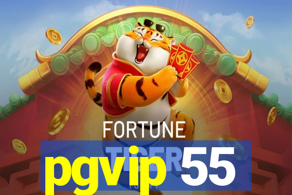 pgvip 55