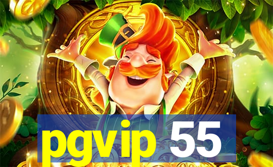 pgvip 55