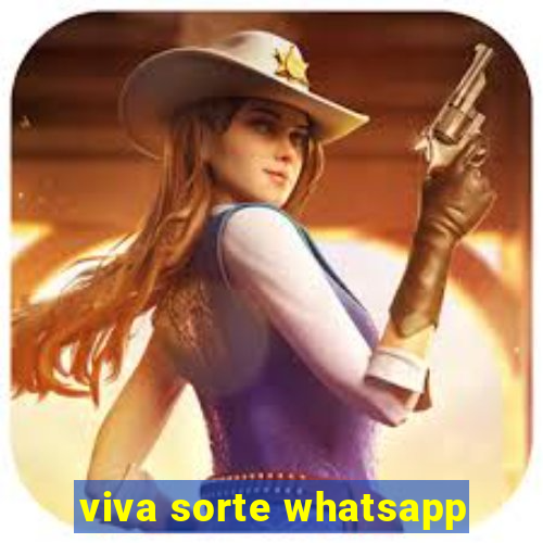 viva sorte whatsapp