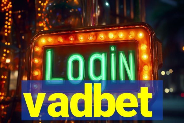 vadbet