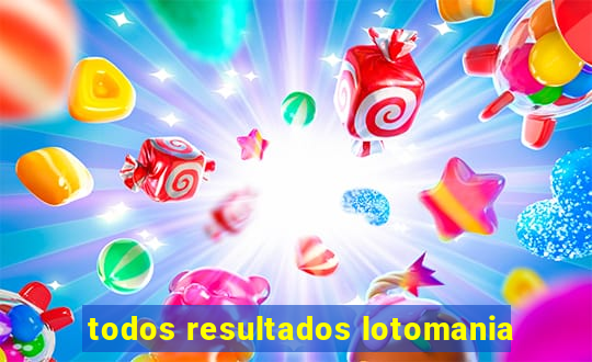 todos resultados lotomania