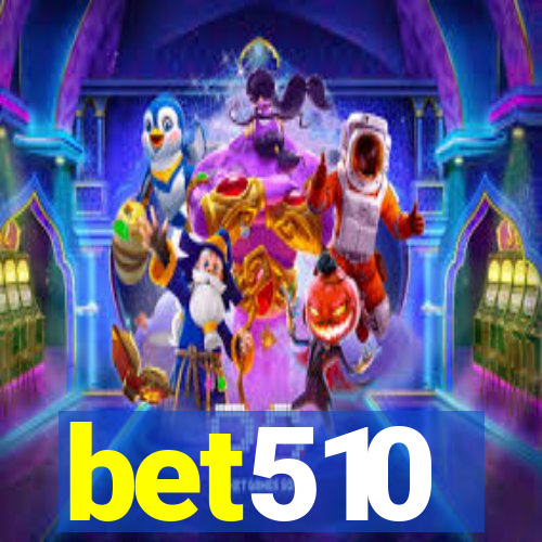 bet510