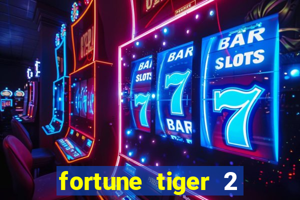 fortune tiger 2 revenge demo