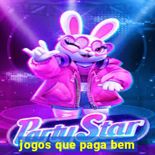 jogos que paga bem