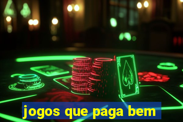 jogos que paga bem