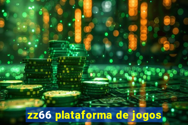 zz66 plataforma de jogos