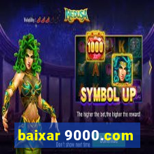 baixar 9000.com