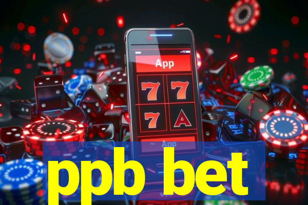 ppb bet