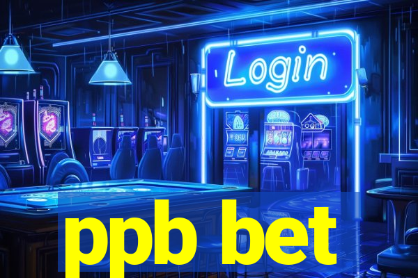 ppb bet