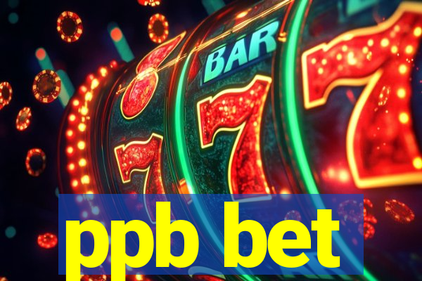 ppb bet