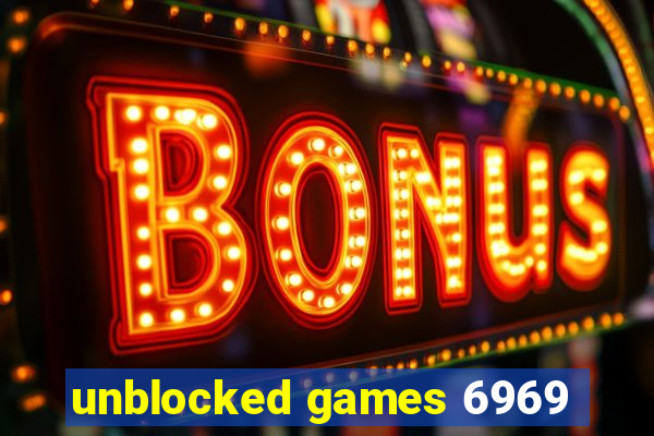 unblocked games 6969