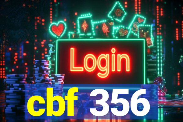 cbf 356