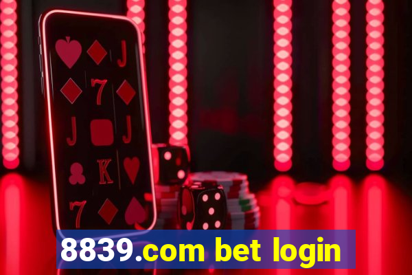 8839.com bet login