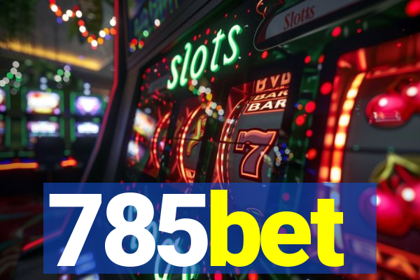 785bet