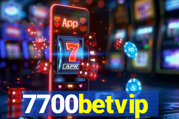 7700betvip