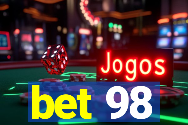 bet 98