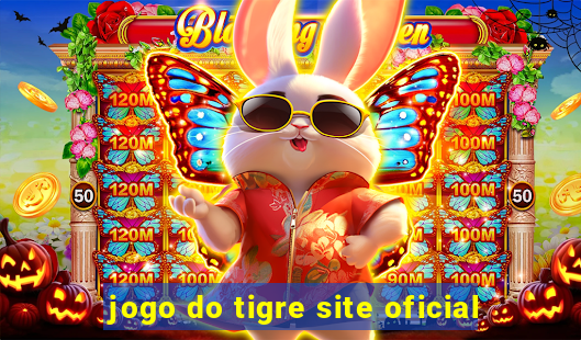 jogo do tigre site oficial