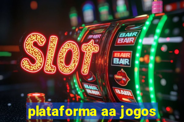 plataforma aa jogos