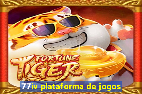 77iv plataforma de jogos