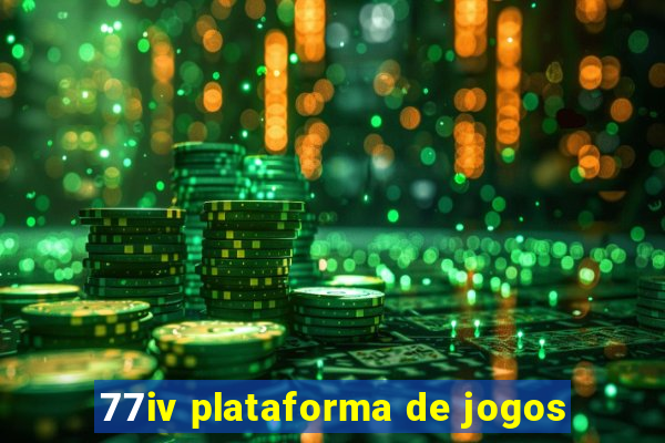 77iv plataforma de jogos