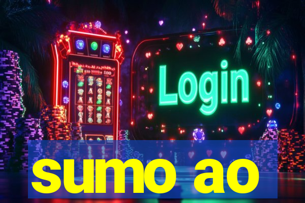 sumo ao