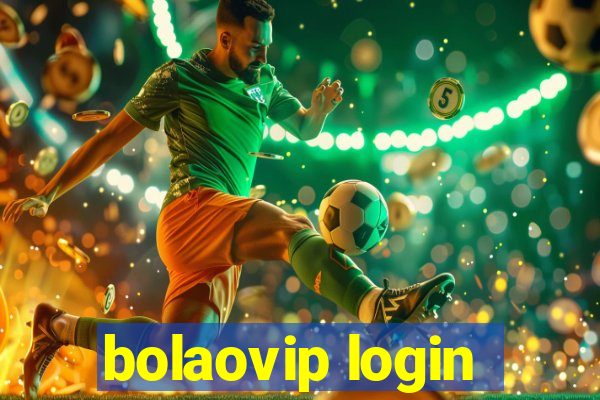 bolaovip login