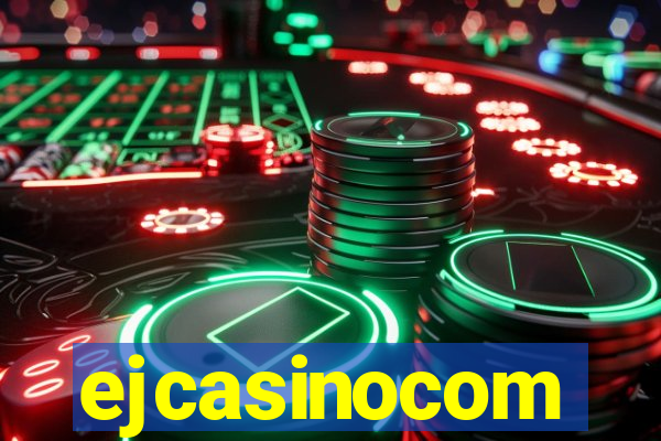 ejcasinocom