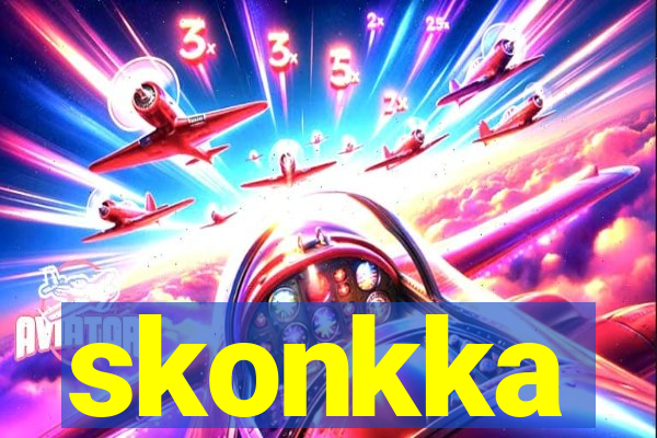 skonkka