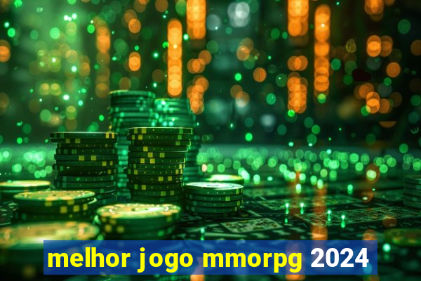 melhor jogo mmorpg 2024